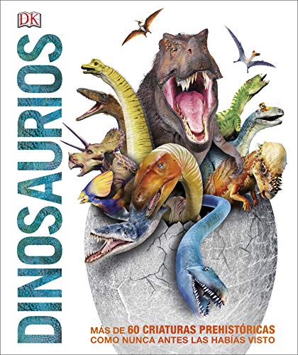 Dinosaurios (Mundo 3D): Más de 60 criaturas prehistóricas como nunca antes las habías visto (Enciclopedia visual) von DK